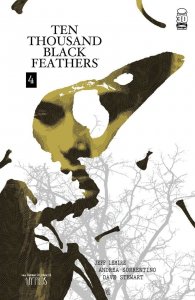 Bone Orchard: Ten Thousand Black Feathers (2022) #4 NM Image Comics