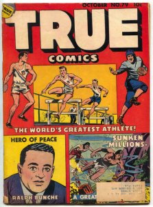 True Comics #79 1949- Zachary Taylor- Ralph Bunche VG-