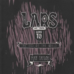 Lars the Last Viking Goes to the End of the World #1 VF; Sixty40 | save on shipp 