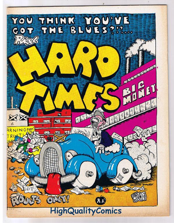 HARD TIMES #1, FN+, George Hansen, Underground, 1971, more UG in our store