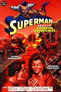 SUPERMAN: KRISIS OF THE KRIMSON KRYPTONITE TPB (1996 Series) #1 Near Mint