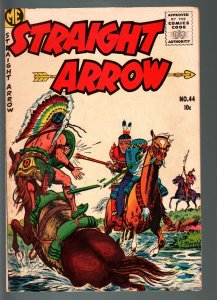 STRAIGHT ARROW COMICS#44-INDIAN STORIES BASED ON RADIO SERIES-MEAGHER-ME-19 VF-