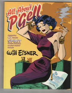 All About P'Gell: The Spirit Casebook Volume 2! Free Shipping! Great Book!