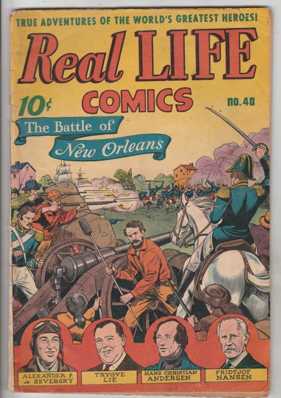 Real Life Comcs #40 (Jul-47) VG/FN Mid-Grade Louis Daguerre, Kate Smith, Clar...