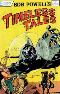 Timeless Tales (Bob Powell's ) #1 VF ; Eclipse
