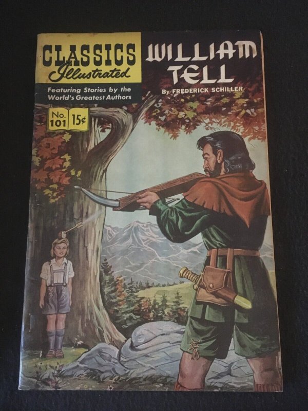 CLASSICS ILLUSTRATED #101: WILLIAM TELL HRN 166 VG- Condition