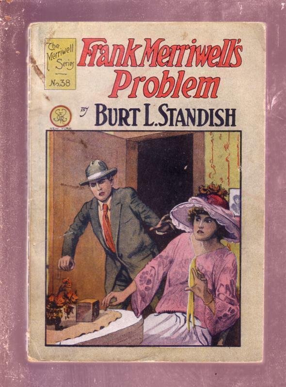 THE MERRIWELL SERIES-#38-BURT STANDISH-PULP FR