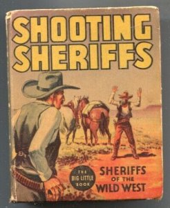 Shooting Sheriffs of The Old West #1195-1936-Whitman-Wyatt Earp-Ben Thompson-...