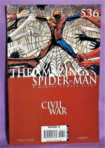 Civil War AMAZING SPIDER-MAN #536 J. M. Straczynski Ron Garney (Marvel, 2006)!