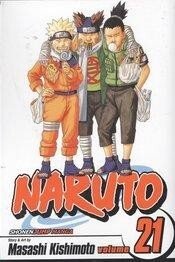 Naruto Vol 21 Viz Media LLC 2007 GN