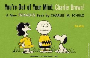 Peanuts paperback books  You're Out of Your Mind Charlie Brown #1, VF (S...