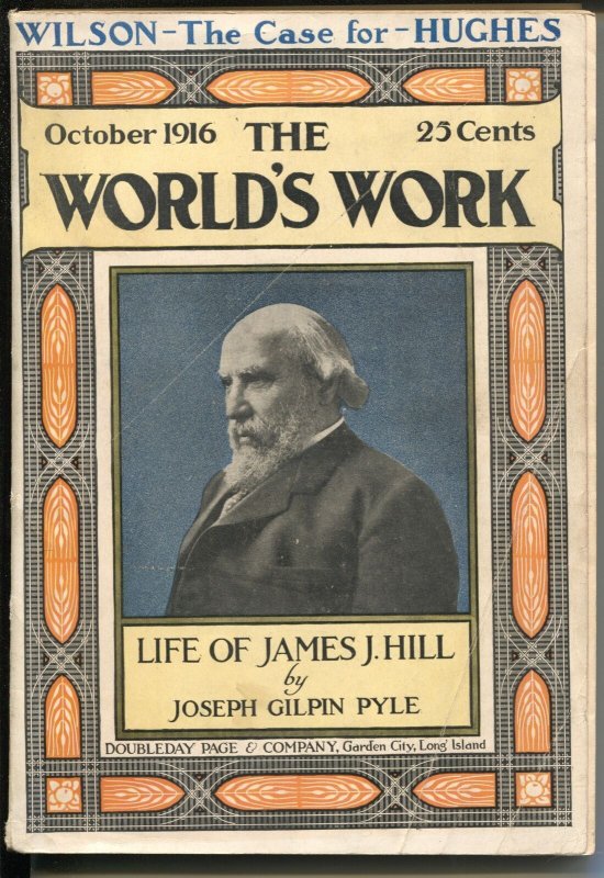 World's Work 10/1916-Doubleday-James J Hill-Mexican Crime-FR/G