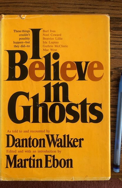 I believe in  Ghosts by Walker, 1969,182p yes! Ghost stories!