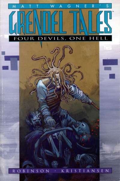 Grendel Tales: Four Devils; One Hell Trade Paperback #1, NM (Stock photo)