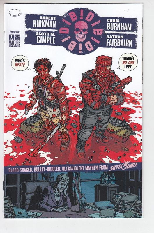 DIE DIE DIE RETAILER THANK YOU SPECIAL VARIANT KIRKMAN Whos Next? Cover NM-