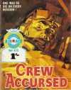 Crew Accursed