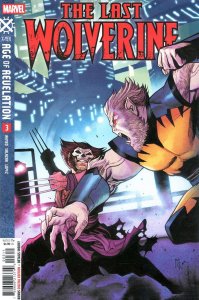 Last Wolverine, The #3 VF/NM ; Marvel | Last Issue X-Men Age of Revelation