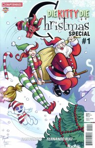 Die Kitty Die Xmas #1A VG ; Chapterhouse | low grade comic Christmas Special Dan