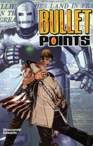 Bullet Points TPB #1 VF/NM ; Marvel | Straczynski