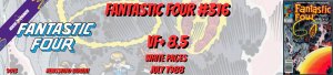 Fantastic Four 316 VF+ 8.5 Marvel 1988