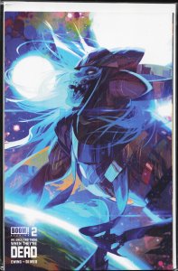 We Only Find Them When They're Dead #2 Cover B (2020) We Only Find Them When ...