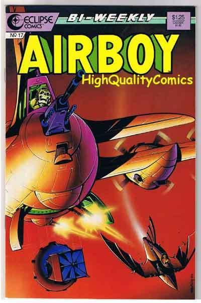 AIRBOY #17, NM, Ken Steacy, War, Guatemala, Dixon, 1986, more indies in store