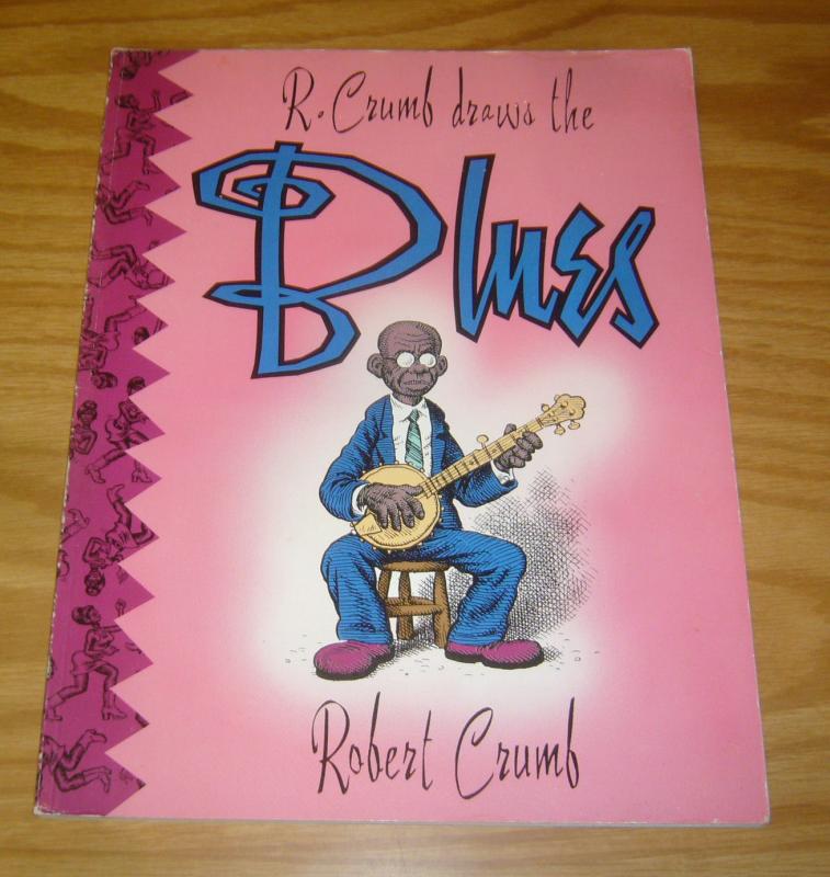 Robert Crumb Draws the Blues SC FN knockabout comics graphic novel - underground