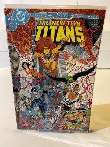 New Teen Titans #13  1985  9.0 (our highest grade)  Crisis Crossover!