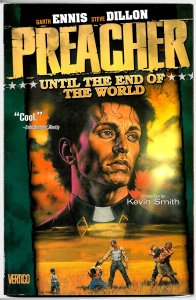 PREACHER: UNTIL THE END OF THE WORLD (1997) 6.0 FN TPB collects issues #8-17