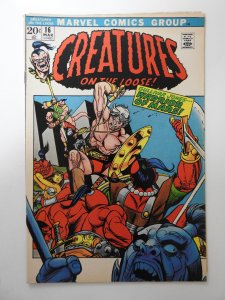 Creatures on the Loose #16 (1972) VG Condition!