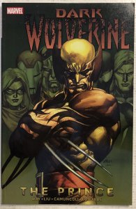 Wolverine: Dark Wolverine Volume 1 - The Prince (2011) (NM) Marvel | TPB