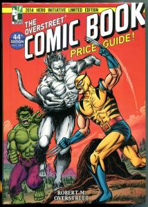 OVERSTREET PRICE GUIDE, Hulk vs Wolverine, HC, 1st, 2014, Limited, #44, SDCC