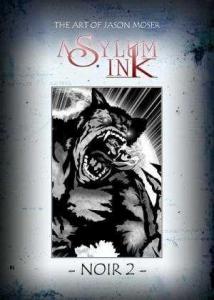 Asylum Ink Noir 2