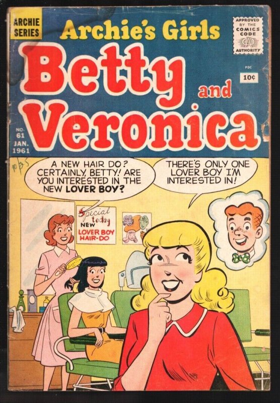 Archie's Girls Betty & Veronica #61 1961-Teen humor & hormones-10¢ cover  pri...