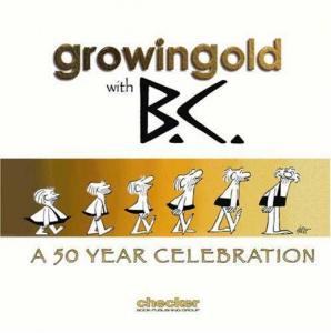 GrowinGold with B.C. - A 50 Year Celebration