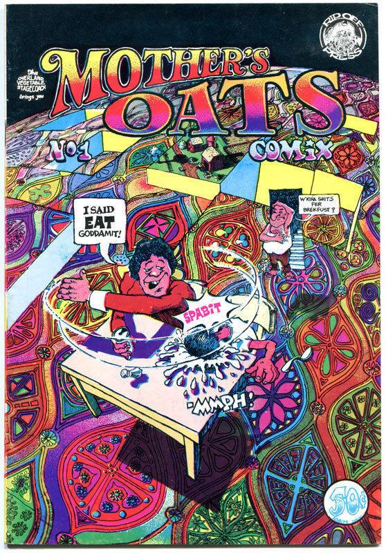 MOTHER'S OATS COMIX #1, FN+ , 4th, Underground, 1969, more UG in store