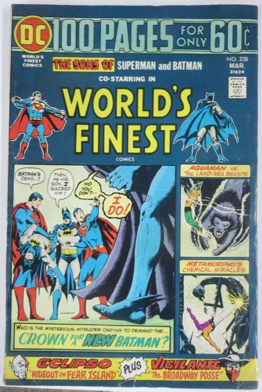 WORLD'S FINEST COMICS #228 (DC) March, 1975 VERY GOOD 100 page giant BATS SUPES