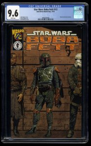 Star Wars: Boba Fett #1/2 CGC NM+ 9.6 White Pages Wizard Mail-Away!