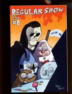 Regular Show #8 - Reed Black Cover A! (9.0/9.2)  2013