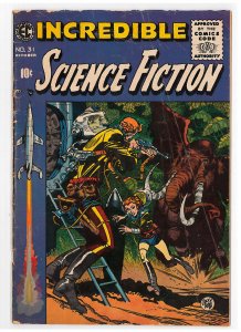 Incredible Science Fiction (1955 EC) #31 VG