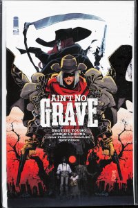 Ain't No Grave #1 (2024)