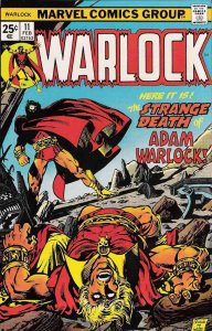 Warlock (1st Series) #11 FN ; Marvel | Adam Warlock Jim Starlin
