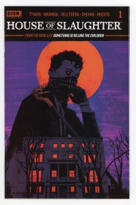 House of Slaughter #1 Boom! Studios 1st Print NM