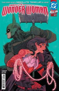 Absolute Wonder Woman (2024) #15 NM Absolute Batman Crossover