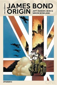 James Bond: Origin #1F VF ; Dynamite | Jeff Parker