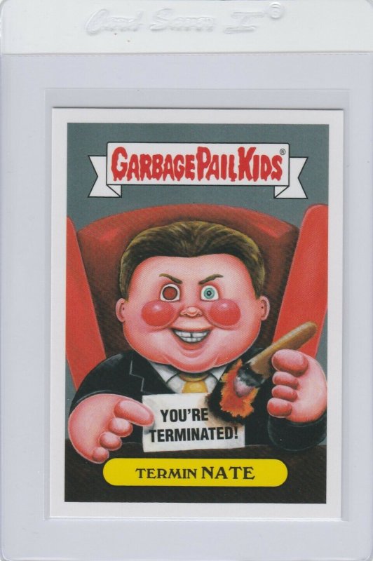 Garbage Pail Kids Termin Nate 3b GPK 2016 Prime Slime Trashy TV Reality Series