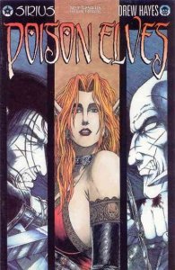Poison Elves (Sirius) #7 VF/NM ; Sirius | Drew Hayes