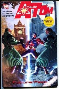 The All New Atom: Future/Past-Gail Simone