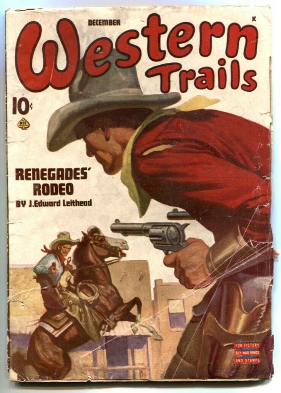 Western Trails Pulp December 1945- Renegades Rodeo VG