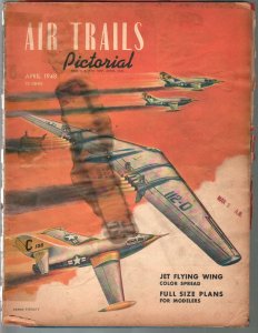 Air Trails Pictorial 4/1948-Flyin Wing Jet-Frank Tinsley cover-FR